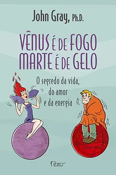 Livro Venus E De Fogo, Marte E De Gelo - Resumo, Resenha, PDF, etc.