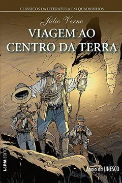 Livro Viagem ao Centro da Terra - Quadrinhos - Resumo, Resenha, PDF, etc.