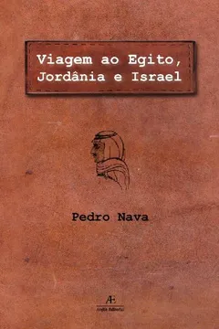 Livro Viagem Ao Egito, Jordania E Israel - Resumo, Resenha, PDF, etc.