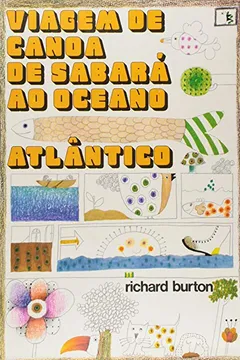 Livro Viagem de Canoa de Sabará ao Oceano Atlântico - Resumo, Resenha, PDF, etc.