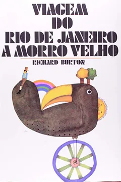 Livro Viagem Do Rio De Janeiro A Morro Velho - Resumo, Resenha, PDF, etc.