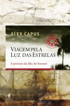 Livro Viagem Pela Luz Das Estrelas - Resumo, Resenha, PDF, etc.