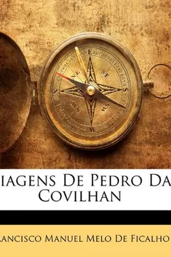 Capa do livro Viagens de Pedro Da Covilhan
