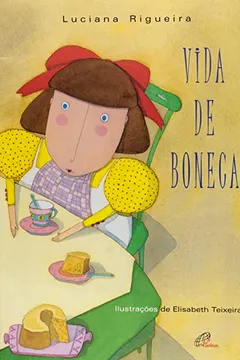 Livro Vida De Boneca - Resumo, Resenha, PDF, etc.