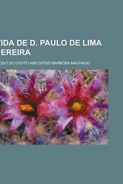 Capa do livro Vida de D. Paulo de Lima Pereira