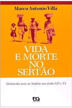 Livro Vida e Morte no Sertão - Volume 1 - Resumo, Resenha, PDF, etc.