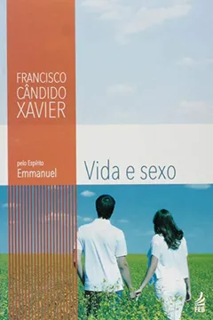 Livro Vida E Sexo - Resumo, Resenha, PDF, etc.