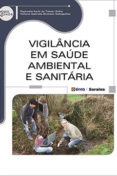 Livro Vigilância em Saúde Ambiental e Sanitária - Resumo, Resenha, PDF, etc.