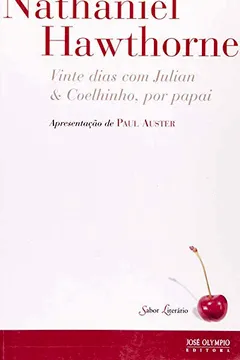 Capa do livro Vinte Dias com Julian Coelhinho, por Papai