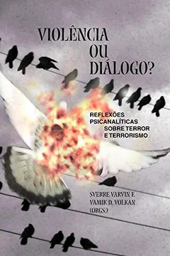 Livro Violência ou Diálogo? - Resumo, Resenha, PDF, etc.