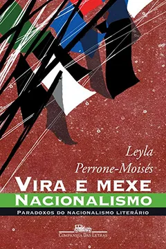 Livro Vira e Mexe, Nacionalismo - Resumo, Resenha, PDF, etc.