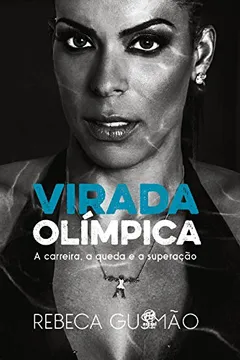 Livro Virada Olímpica - Resumo, Resenha, PDF, etc.