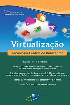 Livro Virtualização. Tecnologia Central do Datacenter - Resumo, Resenha, PDF, etc.