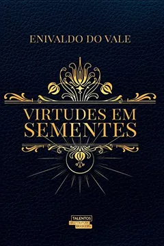 Livro Virtudes em sementes - Resumo, Resenha, PDF, etc.