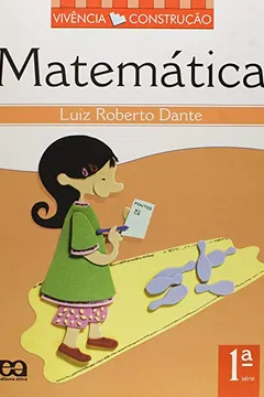 Livro Vivência e Construção. Matemática 2º Ano - 1ª Serie - Resumo, Resenha, PDF, etc.