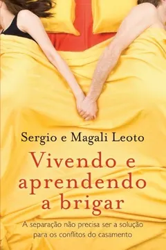 Livro Vivendo E Aprendendo A Brigar - Resumo, Resenha, PDF, etc.