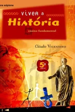 Livro Viver A Historia - 5ª Série - Resumo, Resenha, PDF, etc.