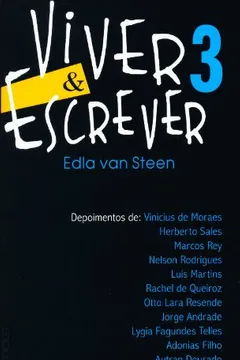 Livro Viver E Escrever - Volume 3. Coleção L&PM Pocket - Resumo, Resenha, PDF, etc.