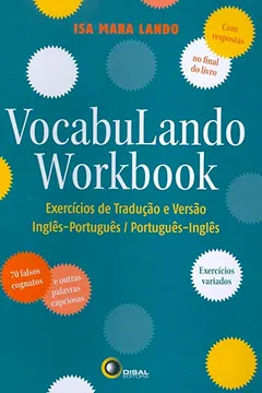 Livro VocabuLando Workbook. ExercÃ­cios de TraduÃ§Ã£o e VersÃ£o. InglÃªs-PortuguÃªs / PortuguÃªs-InglÃªs - Resumo, Resenha, PDF, etc.