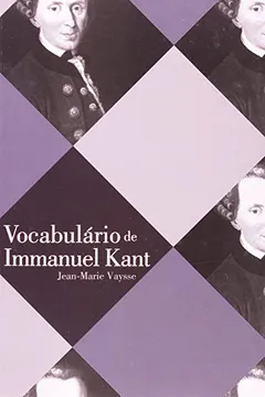 Livro Vocabulário de Immanuel Kant - Resumo, Resenha, PDF, etc.