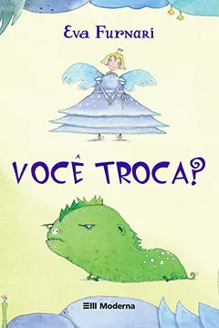 Livro Você Troca? - Resumo, Resenha, PDF, etc.