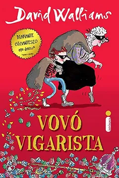 Livro Vovó Vigarista - Resumo, Resenha, PDF, etc.