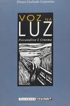 Livro Voz Na Luz - Psicanalise E Cinema - Resumo, Resenha, PDF, etc.