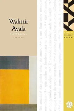 Capa do livro Walmir Ayala - Coleção Melhores Poemas