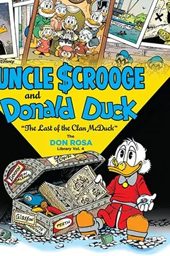Livro Walt Disney Uncle Scrooge and Donald Duck the Don Rosa Library Vol. 4: "The Life and Times of Scrooge McDuck (Spirit of Enterprise)" - Resumo, Resenha, PDF, etc.