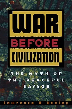 Livro War Before Civilization - Resumo, Resenha, PDF, etc.