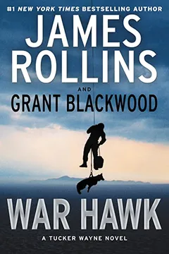 Livro War Hawk: A Tucker Wayne Novel - Resumo, Resenha, PDF, etc.