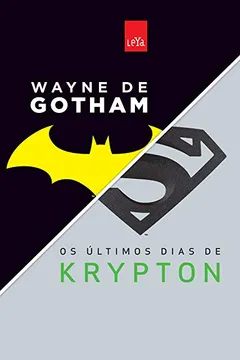 Livro Wayne De Gotham, Os Ultimos Dias De Krypton - Box - Resumo, Resenha, PDF, etc.