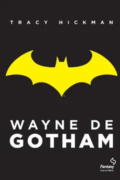 Livro Wayne De Gotham - Resumo, Resenha, PDF, etc.