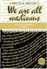 Livro We Are All Mediums - Resumo, Resenha, PDF, etc.