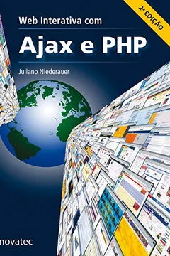 Livro Web Interativa com Ajax e PHP - Resumo, Resenha, PDF, etc.
