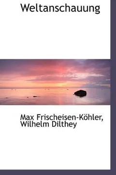 Livro Weltanschauung - Resumo, Resenha, PDF, etc.