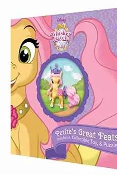 Livro Whisker Haven Tales with the Palace Pets: Petite's Great Feats (Storybook Plus Collectible Toy) - Resumo, Resenha, PDF, etc.
