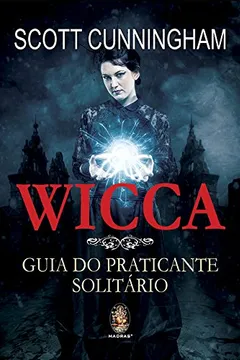 Livro Wicca - Resumo, Resenha, PDF, etc.