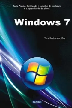 Livro Windows 7 - Resumo, Resenha, PDF, etc.