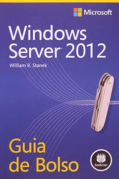 Livro Windows Server 2012. Guia de Bolso - Resumo, Resenha, PDF, etc.