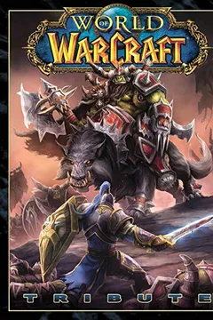 Livro World of Warcraft Tribute - Resumo, Resenha, PDF, etc.