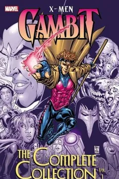 Livro X-Men: Gambit: The Complete Collection, Volume 1 - Resumo, Resenha, PDF, etc.