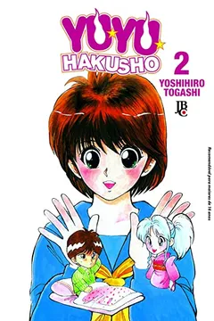 Livro Yu Yu Hakusho - Volume - 2 - Resumo, Resenha, PDF, etc.