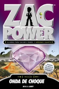 Livro Zac Power 10. Onda de Choque - Resumo, Resenha, PDF, etc.
