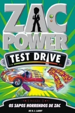 Livro Zac Power Test Drive 5. Os Sapos Horrendos de Zac - Resumo, Resenha, PDF, etc.