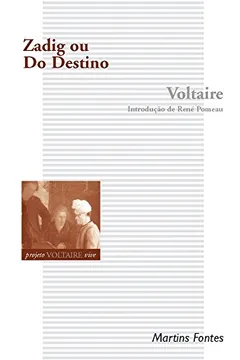 Livro Zadig ou do Destino - Volume 1 - Resumo, Resenha, PDF, etc.