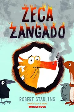 Livro Zeca Zangado - Resumo, Resenha, PDF, etc.