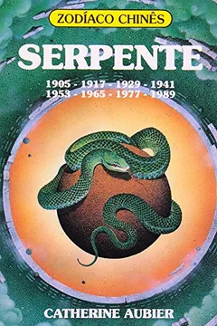 Livro Zodiaco Chines Serpente - Resumo, Resenha, PDF, etc.