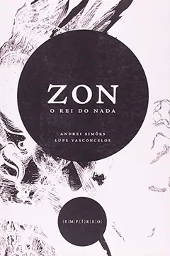 Livro ZON. O Rei do Nada - Resumo, Resenha, PDF, etc.