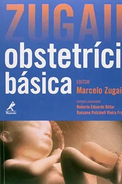 Livro Zugaib. Obstetrícia Básica - Resumo, Resenha, PDF, etc.